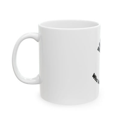 Ceramic Mug, (11oz, 15oz)
